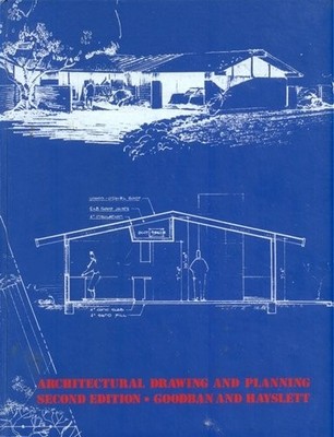 Architectural Drawing and Planning, Second Edition