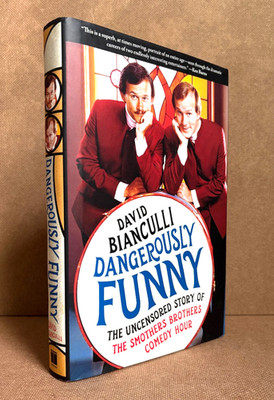 DANGEROUSLY FUNNY: Uncensored Story of Smothers Brothers Comedy Hour - BIANCULLI