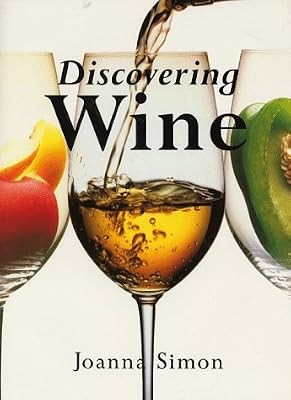 Discovering Wine, Simon, Joanna, Used; Good Book