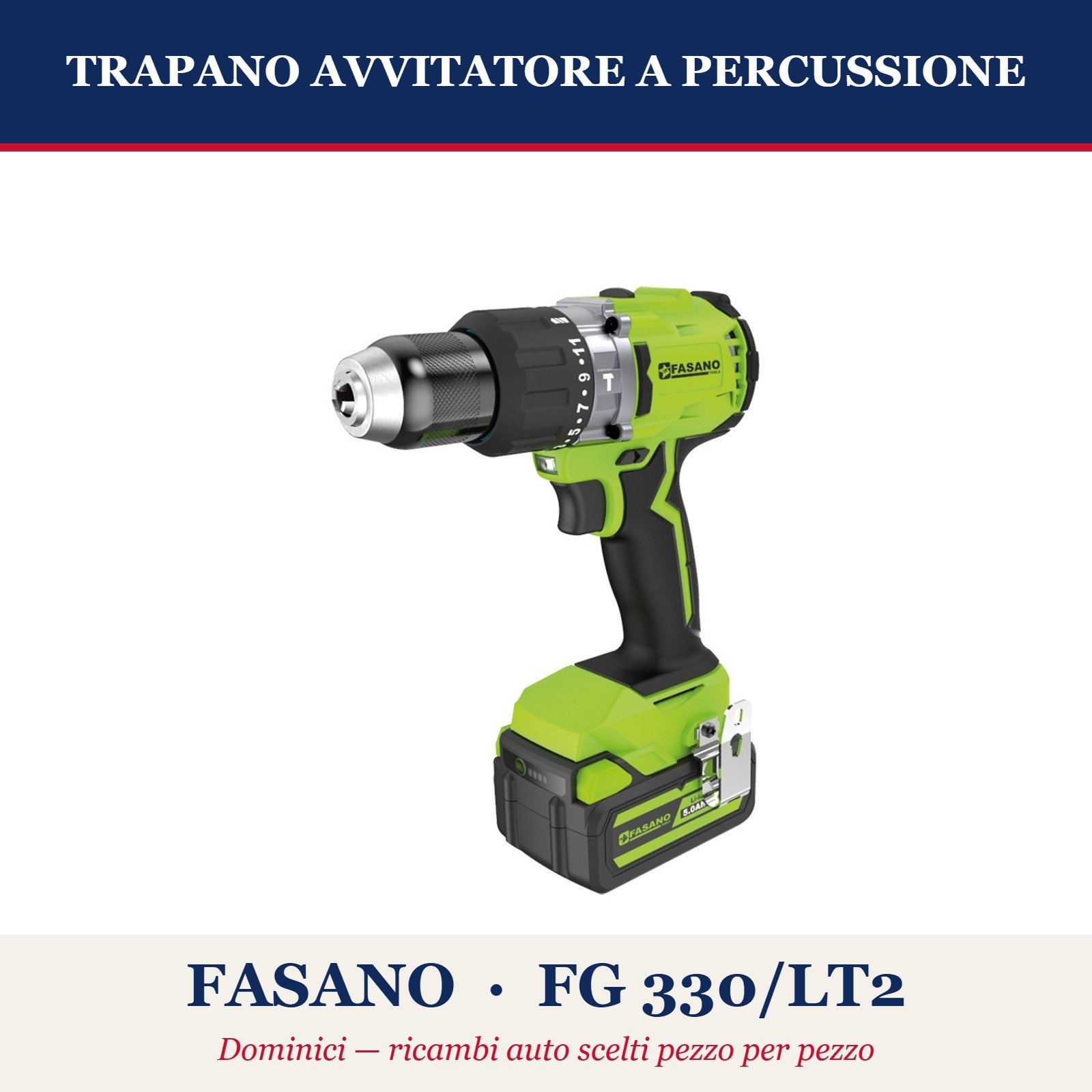 TRAPANO AVVITATORE A PERCUSSIONE 18V FASANO FG 330/LT2