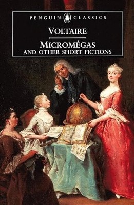 Francois Voltaire Micromegas and Other Short Fictions (Taschenbuch)