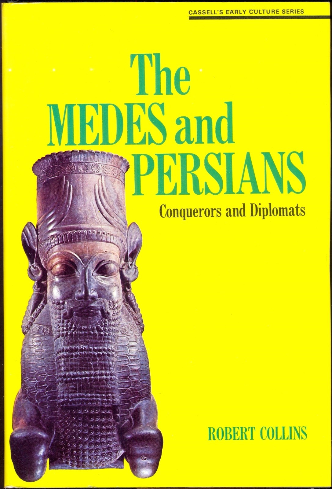 Medes and Persians: Conquerors and Diplomats. 176-Page Hardback. Free UK Post