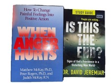 Is This the End? David Jeremiah / When Anger Hurts by Matthew McKay, Ph.D others