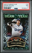 2025 TOPPS STADIUM CLUB BEAM TEAM #19 SHOHEI OHTANI PSA 7