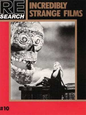 Incredibly Strange Films (Re-Search # 10) by Vale, V., Good Book