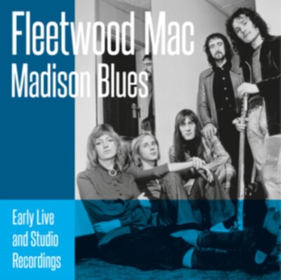 Fleetwood Mac: Madison Blues (CD) NEW