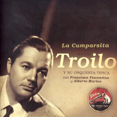 ANIBAL TROILO CUMPARSITA: 1943 NEW CD