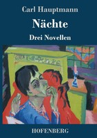 Carl Hauptmann | NäChte | Buch | Deutsch (2017) | Drei Novellen | 128 S.