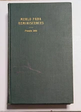 MENLO PARK REMINISCENCES 1936 Francis Jehl SIGNED Thomas Edison History Diary