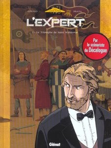 GLENAT Glenat Glenat Glenat Glenat Expert, L' Le Triomphe De Saint Waldemar 01 B