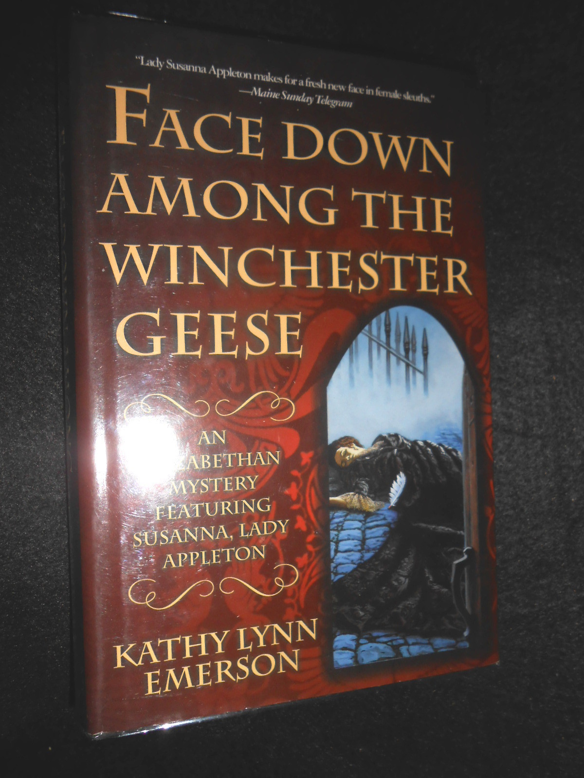 Face down among the Winchester Geese by Kathy Lynn Emerson (Hardback, 1999-1st)