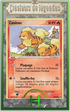 Caninos - EX:Créateurs de Légendes - 55/92- Carte Pokemon Française