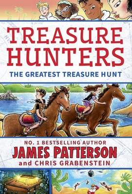 Treasure Hunters: The Greatest Treasure Hunt James Patterson Taschenbuch 336 S.