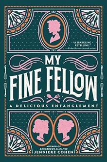 My Fine Fellow von Cohen, Jennieke | Buch | Zustand sehr gut