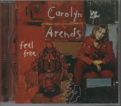 CD - CAROLYN ARENDS - FEEL FREE '' ZUSTAND SEHR GUT #A318#