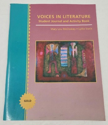 Voices in Literature Gold Student's Journal & Activity Book - McCloskey / Stack
