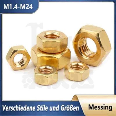 Messing Hex Mutter M1.4 M1.6 M2 M2 M2.5 M3 M4 M5 bis M24 Sechskantmutter DIN 934