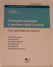 Economia aziendale e gestione delle imprese. Casi aziendali ed esercizi TOOLS