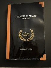 Secrets of an Art Dealer by James Henry Duveen (2018, Trade Paperback)