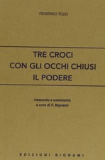 tre croci - con gli occhi chiusi tozzi federigo 9788843320240