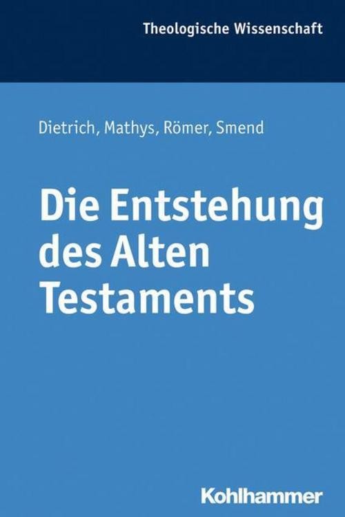 Kohlhammer W. Die Entstehung Des Alten Testaments - Bild 2