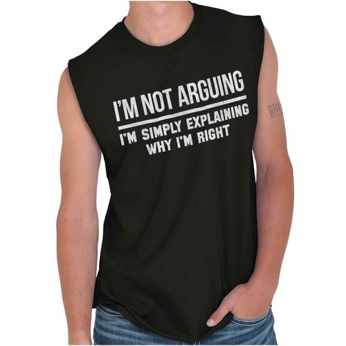 Not Arguing Explaining Why Im Right 
