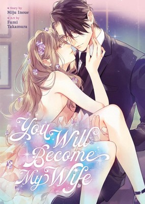 You Will Become My Wife (Manga) | Miju Inoue | Englisch | Taschenbuch | 2025
