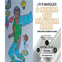 Marques J | O Menino Que NãO Tinha Nada | Taschenbuch | Portugiesisch (2022)