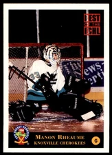 1994-95 CLASSIC PRO PROSPECTS BEST OF THE ECHL MANON RHEAUME KNOXVILLE CHEROKEES