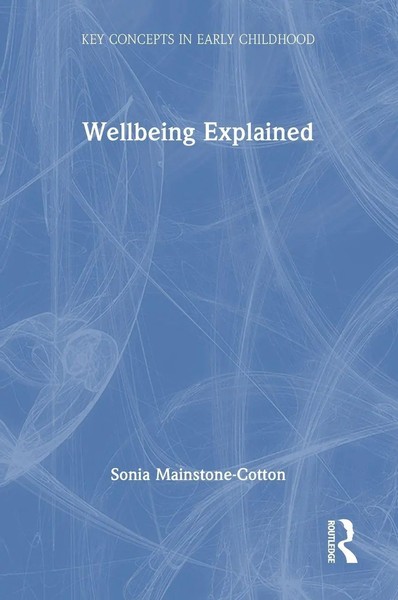 Wellbeing Explained | Sonia Mainstone-Cotton | Buch | Einband - Fest (Hardcover)-image