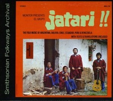 El Grupo Jatari: Folk Music of Argentina, New Music