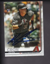 2019 Topps ** KEVIN CRON ** Arizona Diamondbacks Signed Card (SIP162)