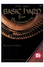 Mel Bays Basic Harp Book for Beginners by Laurie Riley