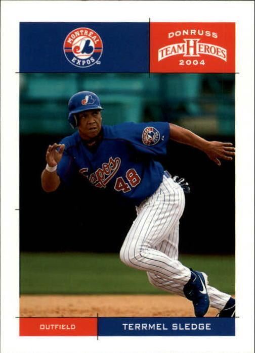 2004 Donruss Team Heroes - Terrmel Sledge #258 - 1 of 1