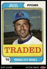 1974 Topps #123 Nelson Briles Traded T Royals 6 - EX/MT