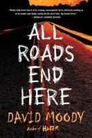 David Moody | All Roads End Here | Taschenbuch | Englisch (2019)