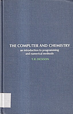 Computer and Chemistry: Introduction to Programming and Numerical Methods