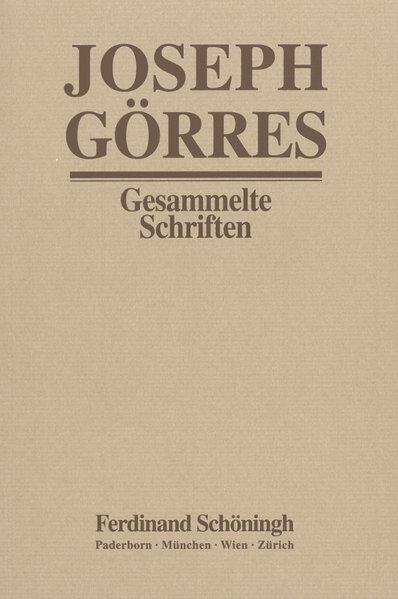 Thumbnail - Joseph Görres - Gesammelte Schriften / Der Dom Von Köln Und Das