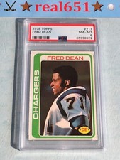 1978 Topps #217 FRED DEAN Rookie | PSA 8 NM-MT | HOF Chargers RC 49ers 