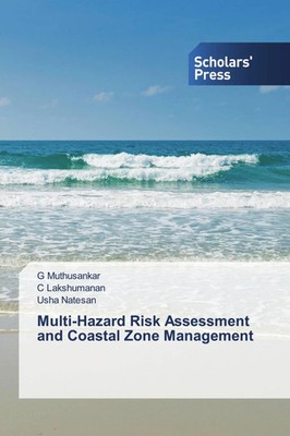 G. Muthusankar (u. a.) | Multi-Hazard Risk Assessment and Coastal Zone...