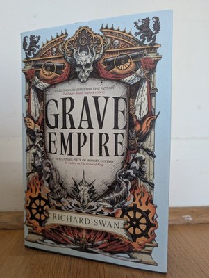 The Broken Binding Grave Empire   HAND SIGNED by Richard Swan - IN HAND
