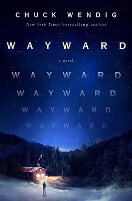 Wayward | Chuck Wendig | 2022 | englisch