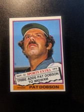 Pat Dobson 1976 Topps Traded #296T Cleveland Indians