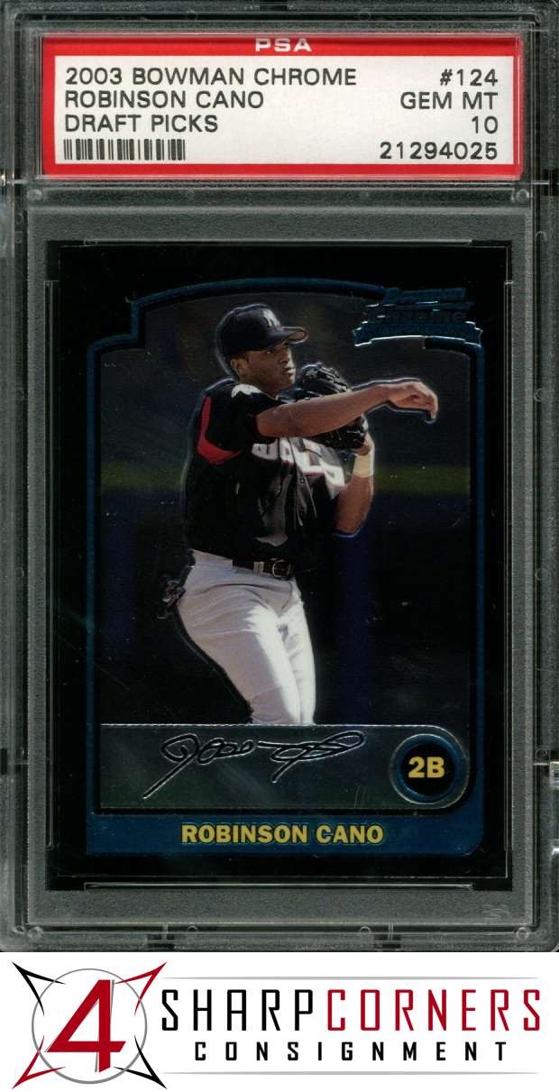 2003 BOWMAN CHROME DRAFT PICKS #124 ROBINSON CANO RC YANKEES PSA 10