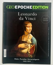 GEO EPOCHE EDITION Nr. 19 || Leonardo da Vinci. Maler, Forscher, Universalgenie