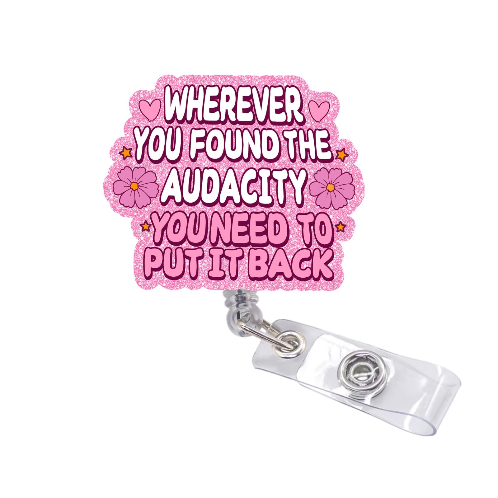 Funny Nurse Badge Reel - Retractable ID Holder with Clip, Wherever Pink