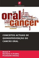 Conceitos Actuais DE QuimioprevenÇÃO DO Cancro Oral Nimmi P