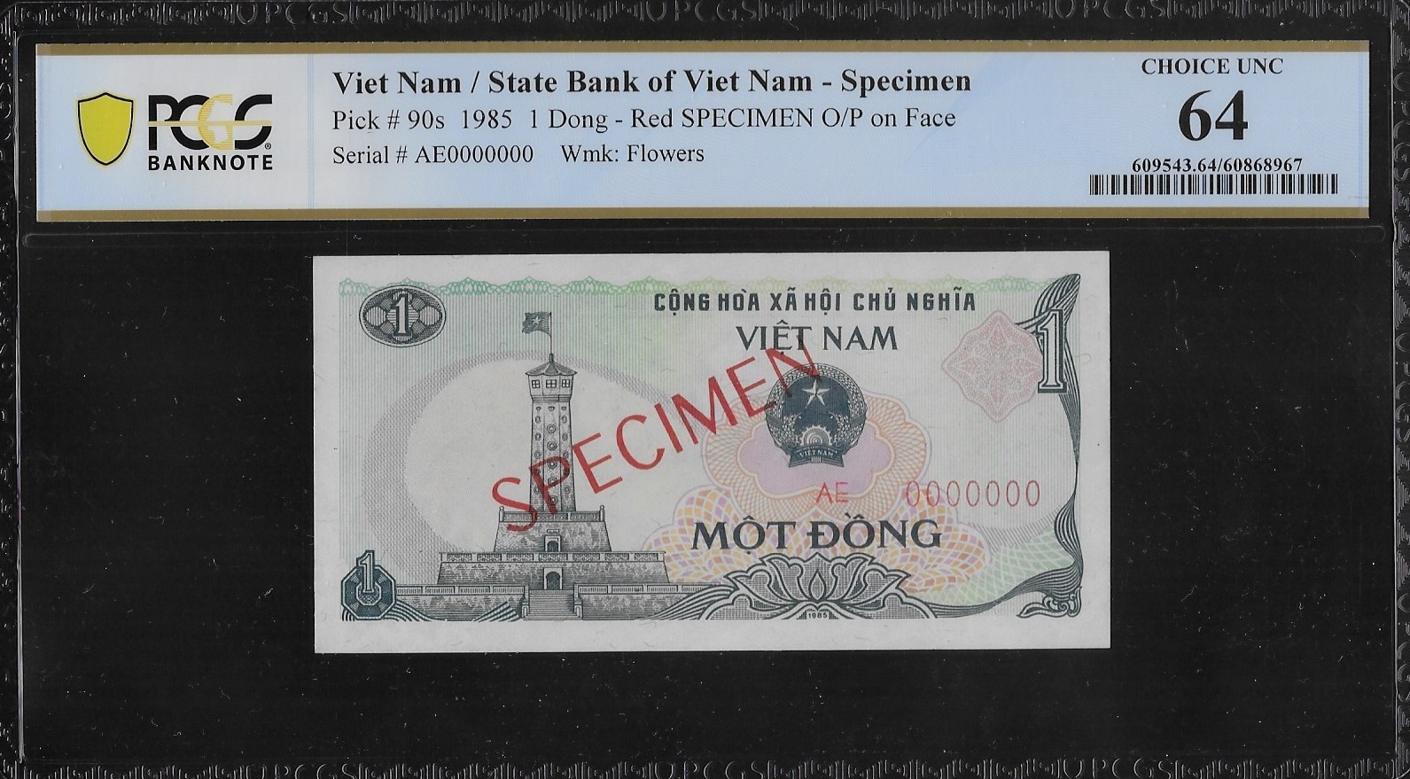 Vietnam P-90s 1 Dong 1985 Block AE Specimen PCGS 64