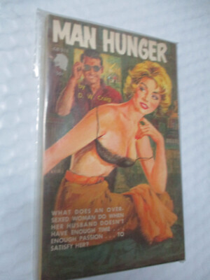 Man Hunger by D,W, Craig, Chariot Books CB211 1962  GGA adult paperback VG+