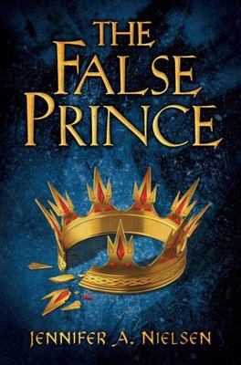 The False Prince (The Ascendance Series, Book 1), Nielsen, Jennifer A., New Book